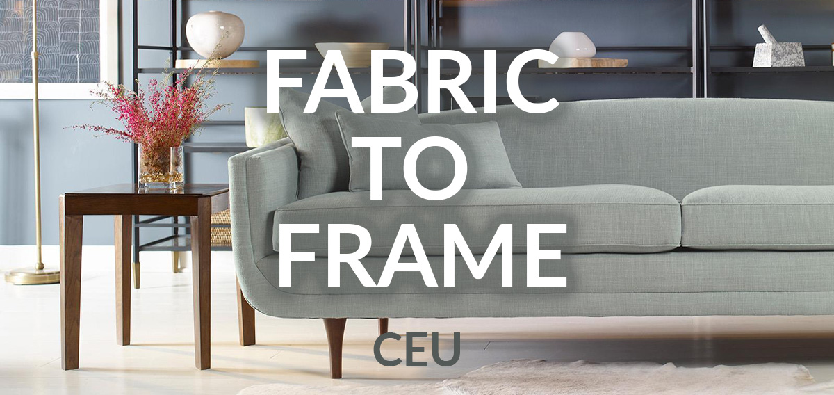 Fabric to Frame CEU - Led by Century and Highland House Furniture at IDS, 9/28/23