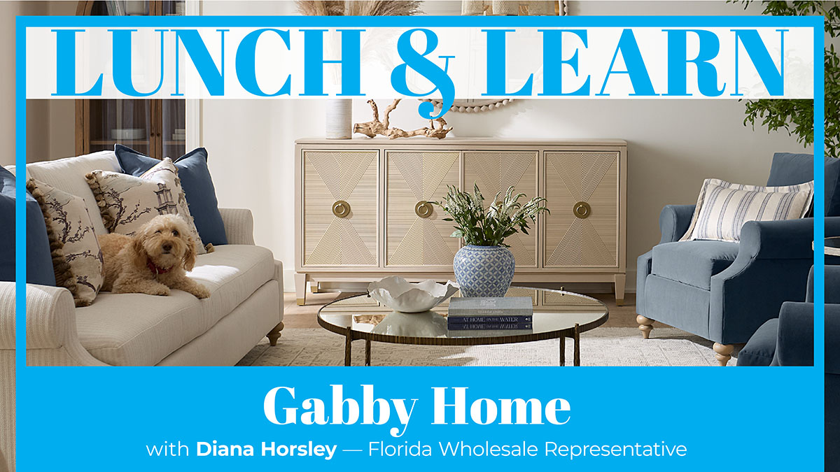 Explore Gabby’s unique products at IDS with Diana Horsley. May 6/7 2025 in Naples and Sarasota.