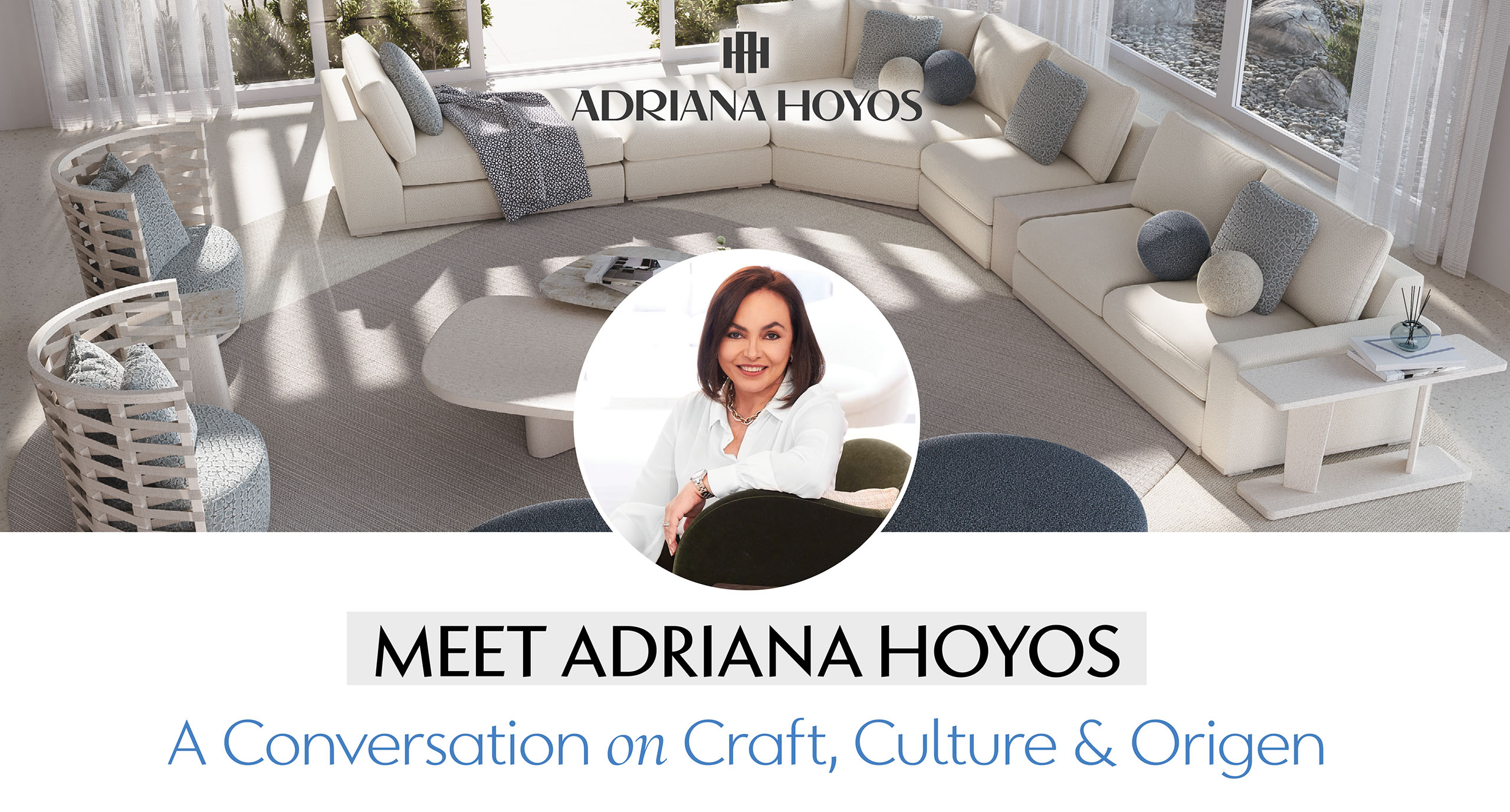 02-2026 Hoyos Banner 2560-1378png - International Design Source Meet Adriana Hoyos at IDS for an intimate design conversation on craft, materiality, and the Origen collection in Naples and Sarasota, February 2026. RSVP now.