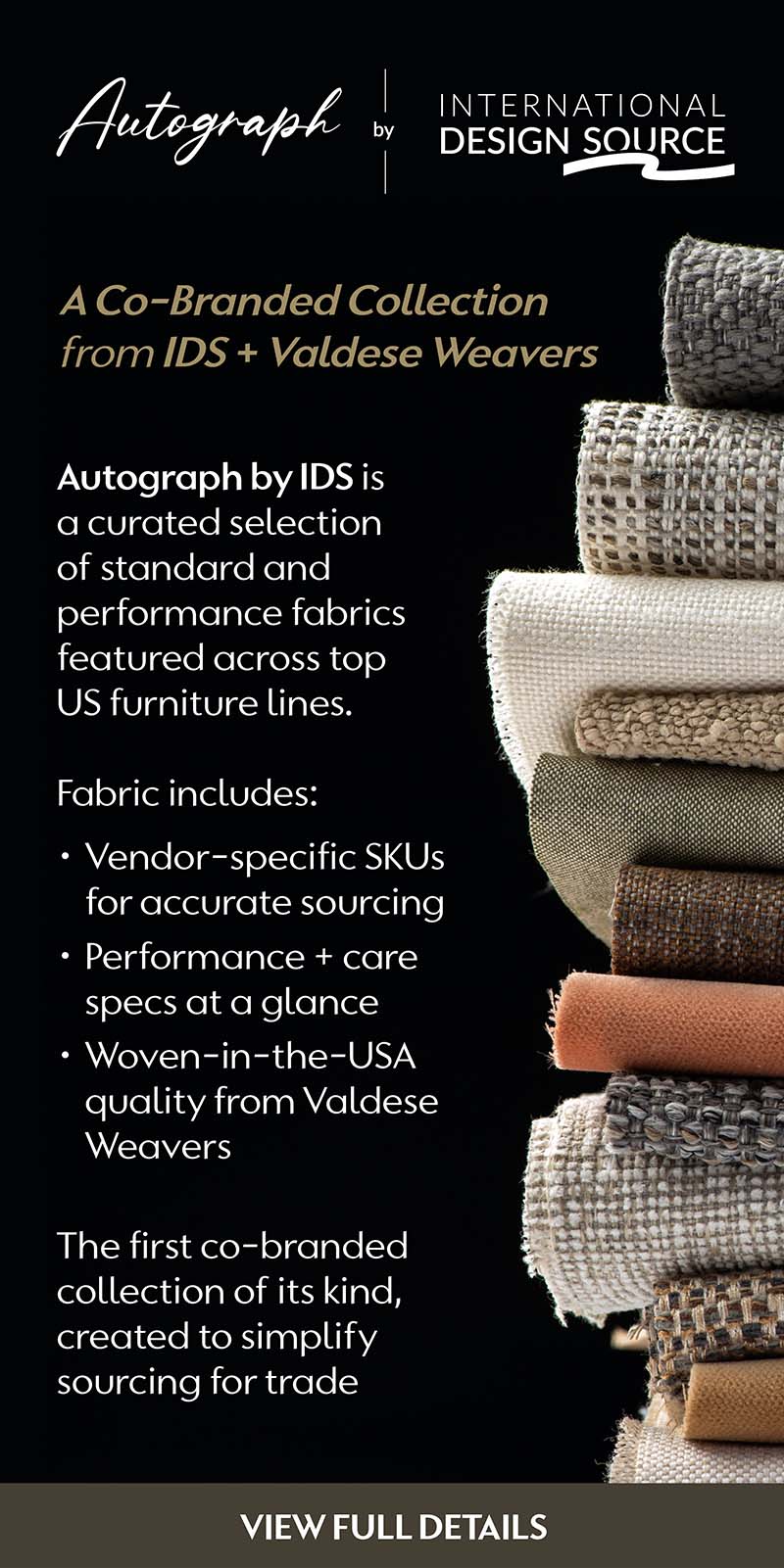 Vertical promo image with a stack of woven fabric swatches on the right against a dark background; left side features white and gold text about a co-branded collection by IDS and Valdese Weavers, including a call to view full details.